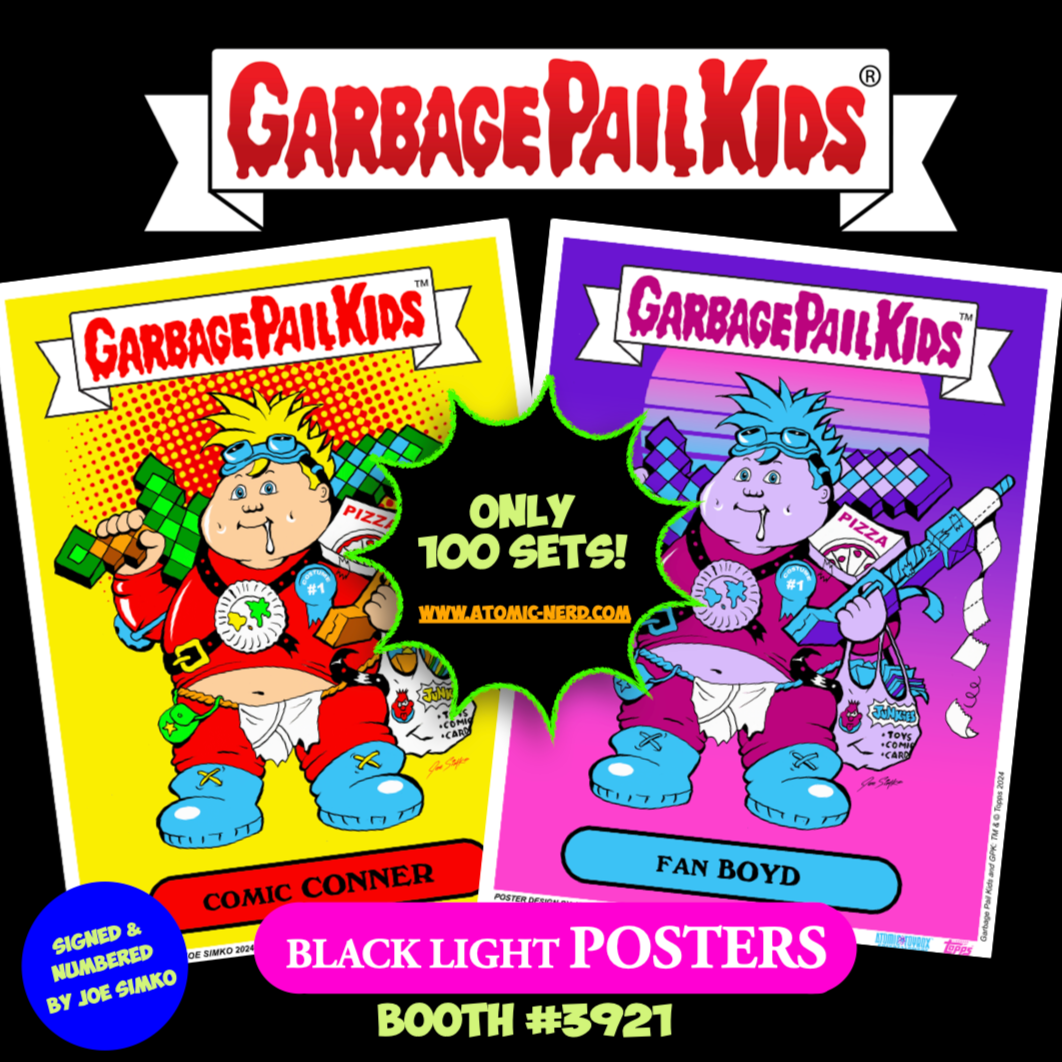 Garbage Pail Kids -  COMIC CONNER & FAN BOYD  - 2024 Limited Edition Black Light Posters Signed and Numbered by Joe Simko