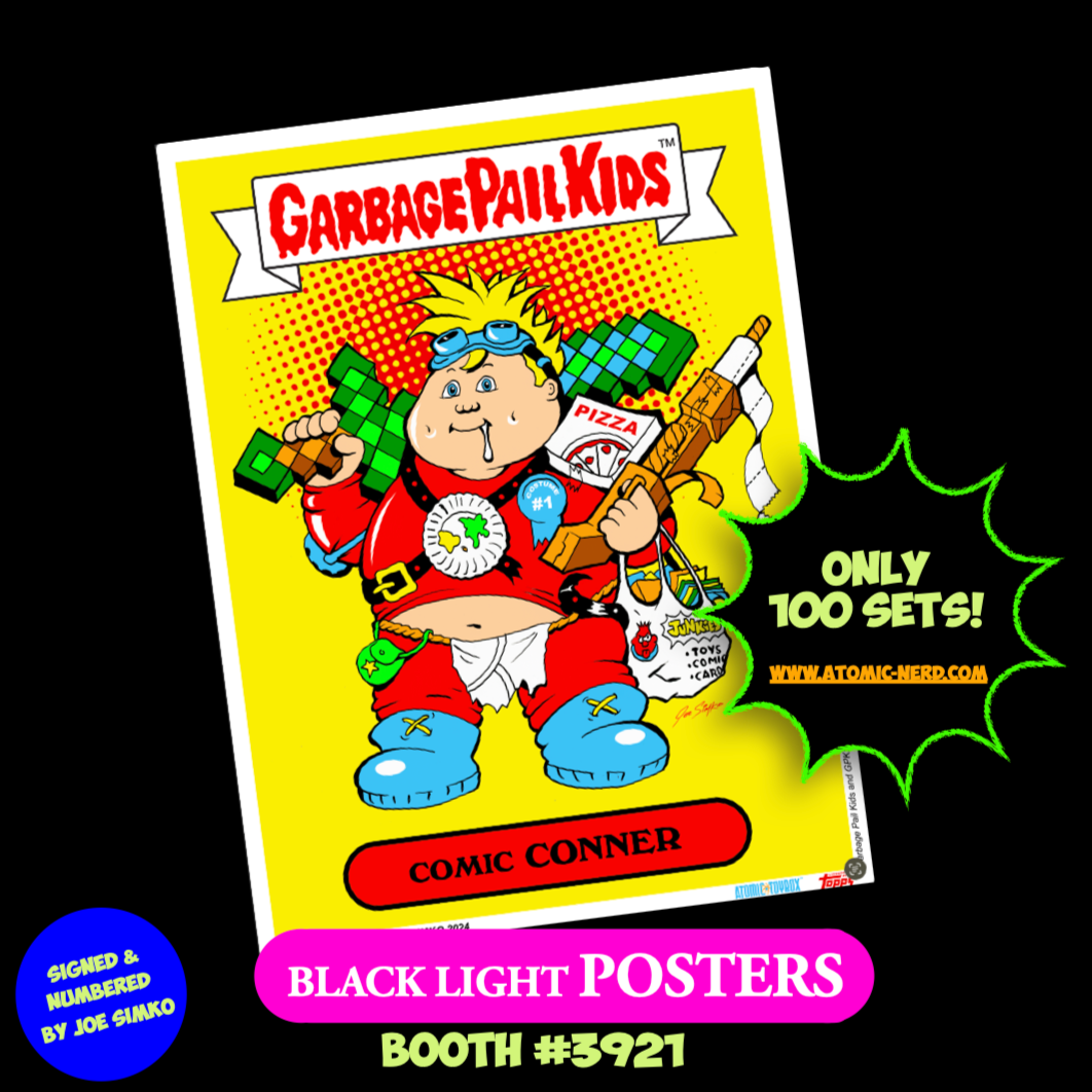 Garbage Pail Kids -  COMIC CONNER & FAN BOYD  - 2024 Limited Edition Black Light Posters Signed and Numbered by Joe Simko