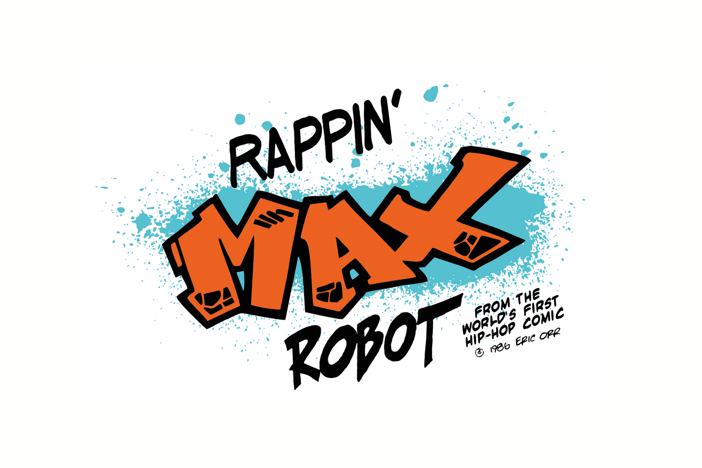 Rappin Max Robot by Eric Orr