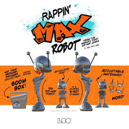 Rappin Max Robot by Eric Orr