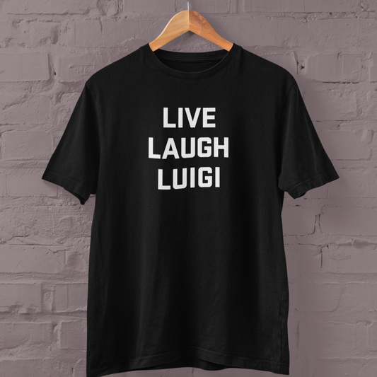 Live, Laugh...